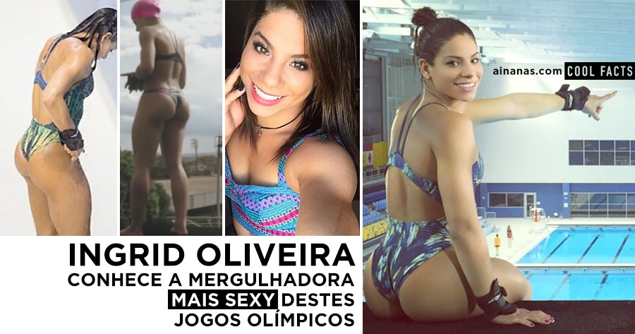 Sexy ingrid oliveira Brazilian diver