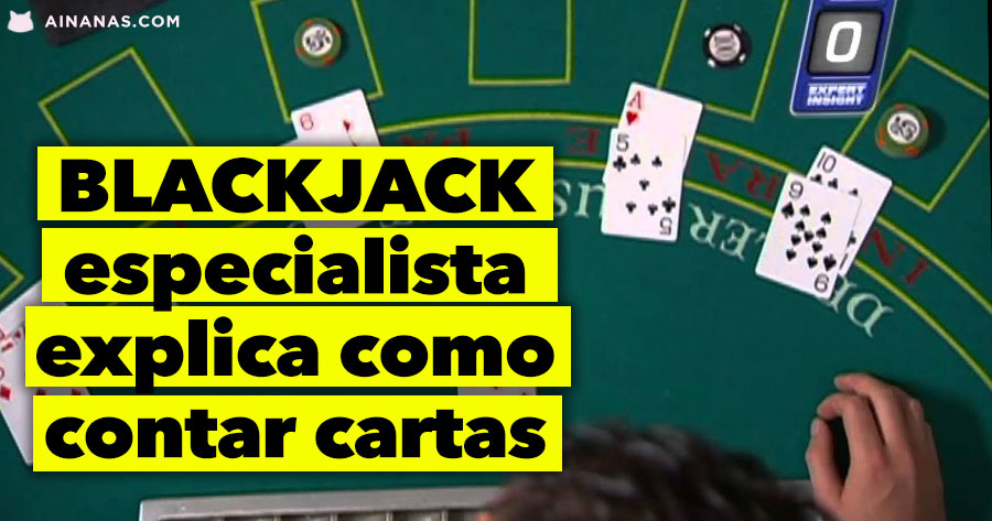 Como contar cartas no blackjack? 