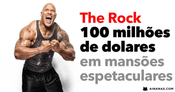As MANSÕES MILIONÁRIAS de Dwayne Johnson (The Rock)