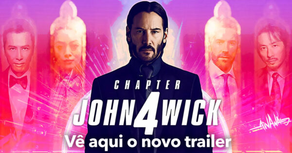 Divulgado novo trailer de JOHN WICK 4