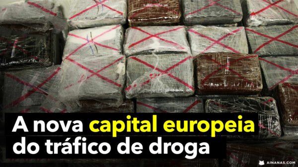 BÉLGICA: a nova capital europeia do TRÁFICO DE DROGA