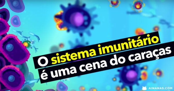 O teu SISTEMA IMUNITÁRIO é mais incrível do que imaginas