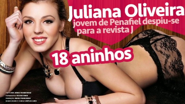 Juliana Oliveira: 18 Aninhos, Despe-se para a J