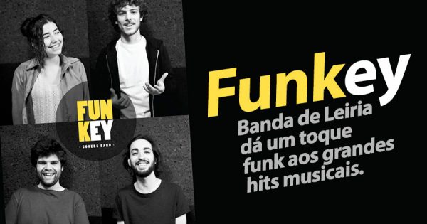 FUNKEY: Banda de Leiria dá toque Funk aos grandes hits musicais