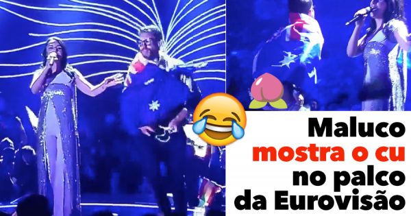 Maluco Mostra o Cu no Palco da Eurovisão