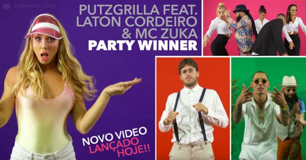 PARTY WINNER: Putzgrilla, Laton Cordeiro e MC Zuka juntos no próximo hit de Verão