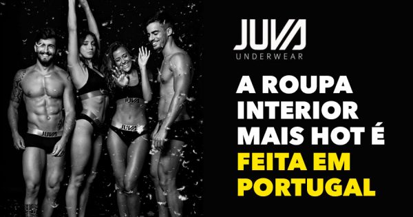 JUVA UNDERWEAR: a roupa interior mais hot é feita em Portugal