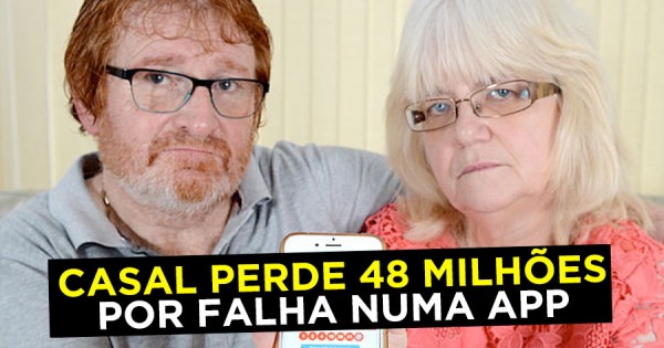 Casal Perde 48 Milhões de Euros por Falha numa App