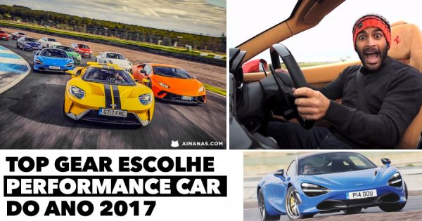 TOP GEAR testa e escolhe PERFORMANCE CAR do ano 2017