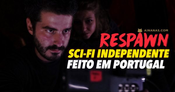RESPAWN: Sci-fi Independente FEITO EM PORTUGAL