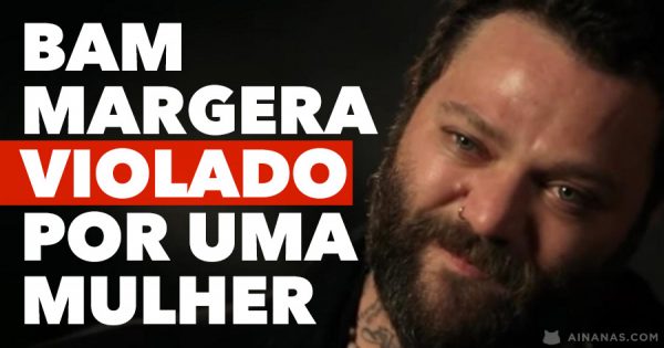 BAM MARGERA foi violado