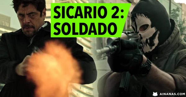 SICARIO 2: SOLDADO – Promete ainda mais ação explosiva!