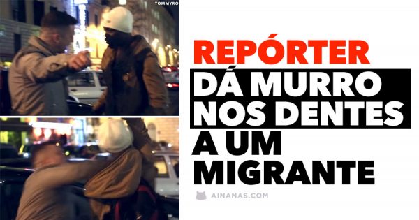 Repórter dá MURRO NOS DENTES a um Migrante em Itália