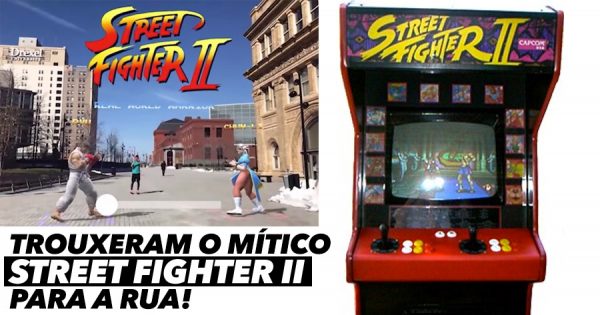 LINDO: Street Fighter II em realidade aumentada
