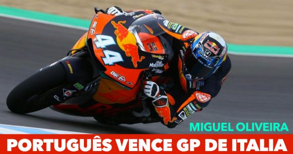 MIGUEL OLIVEIRA: Português vence GP de Itália de Moto2