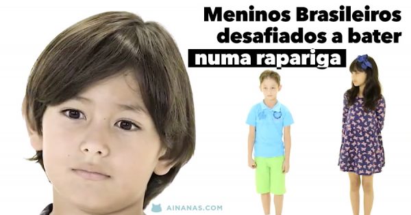 Meninos brasileiros foram incentivados a bater numa Rapariga. Vê como reagiram