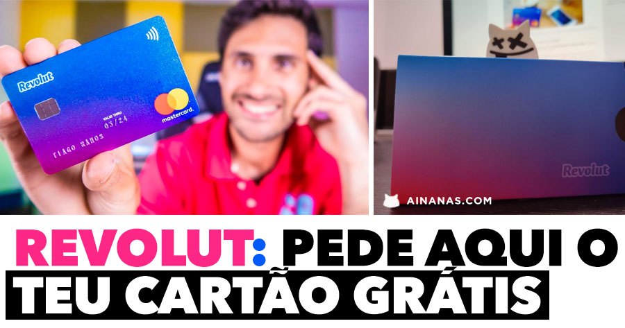 Sabe aqui como RECEBER Cartão Revolut Grátis!