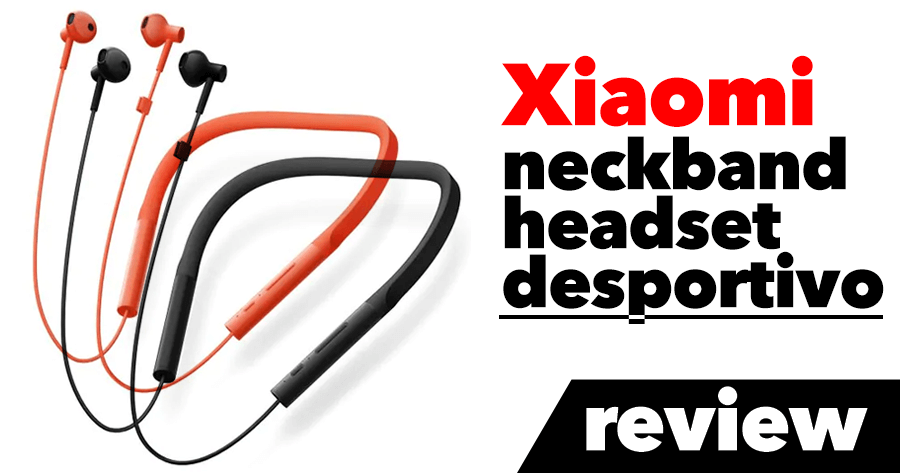 Headset Desportivo Xiaomi Neckband