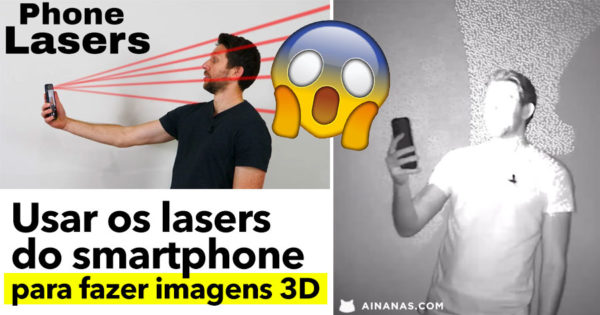 Usa os LASERS do Smartphone para Fazer IMAGENS 3D