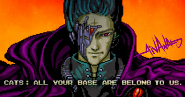 Como assim? “ALL YOUR BASE ARE BELONG TO US” já tem 20 anos