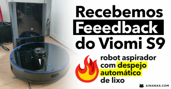 Feedback do Robot Aspirador VIOMI S9