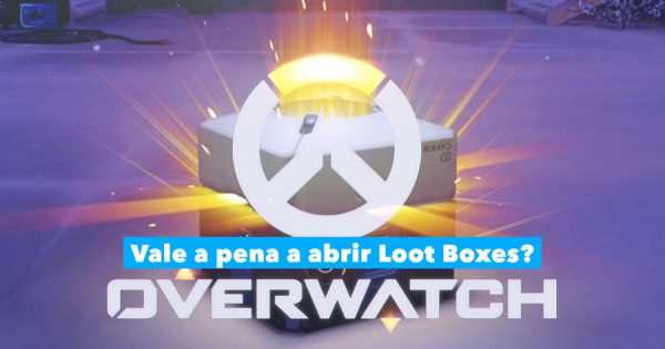OVERWATCH: Vale a pena abrir as LOOT BOXES?