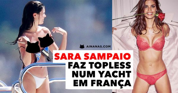 Sara Sampaio Apanhada a Fazer Topless num Yacht em França