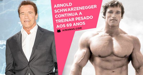 Aos 69 Anos, Arnold Schwarzenegger Continua a TREINAR PESADO