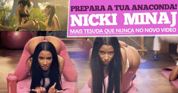 Nicki Minaj Vai Entesar a Tua Anaconda