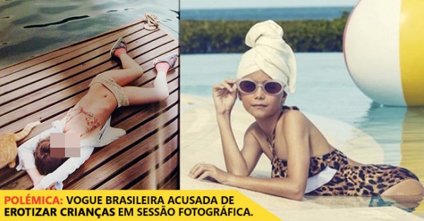 Vogue Brasileira Acusada de Apelar a Erotismo com Crianças