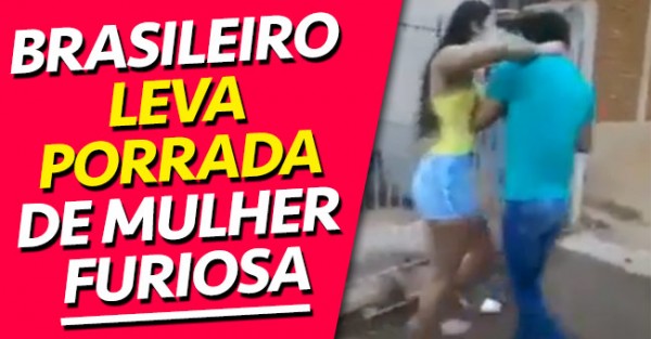 Brasileiro Leva Porrada de MULHER FURIOSA