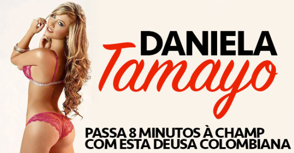 Daniela Tamayo: Deusa Colombiana