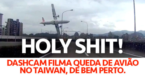 Dashcam Filma a Queda do Avião no Taiwan
