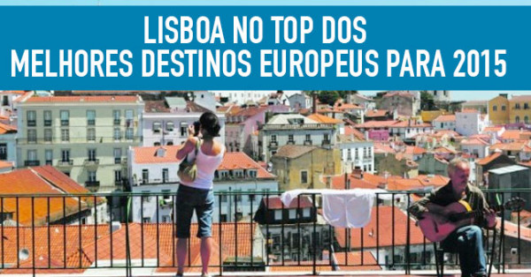 LISBOA é o Segundo Melhor Destino Europeu para 2015