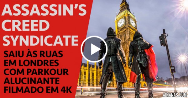 ALUCINANTE: Assassin’s Creed em 4K nas Ruas de Londres