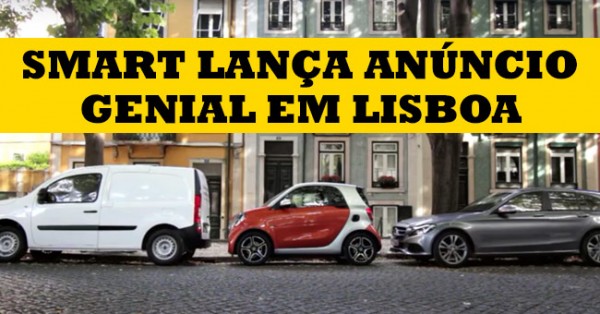 SMART Surpreende Condutores em Lisboa com Anúncio Genial