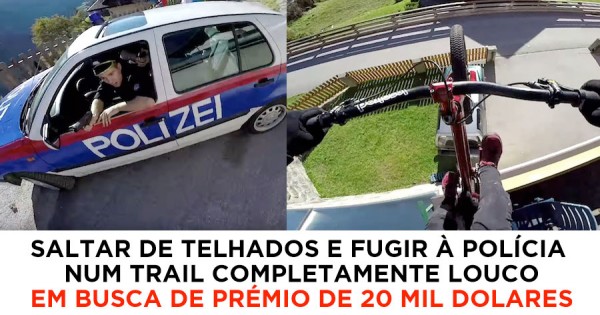 Fugir à Bófia por 20 mil Dolares num Trail ÉPICO de Bike