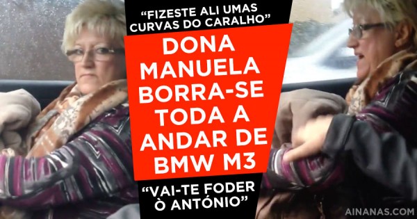 Dona Manuela dá Passeio de BMW M3 e Borra-se Toda