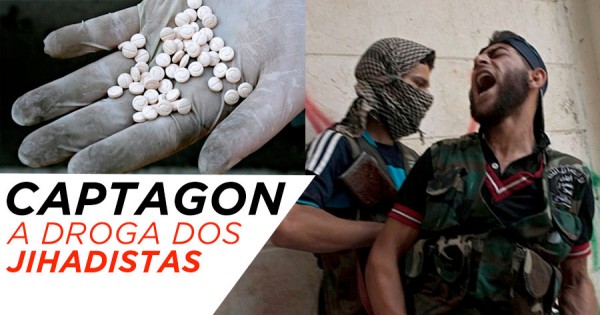 CAPTAGON: A Droga que os Terroristas Tomam para Eliminar o Medo