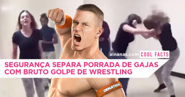 Segurança Separa PORRADA DE RAPARIGAS com Golpe de Wrestling