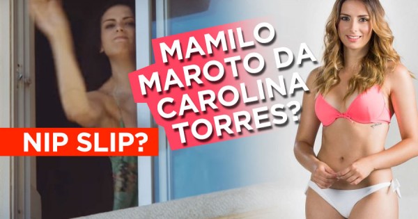 Mamilo Maroto da Carolina Torres?