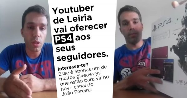 João Pereira: Youtuber de Leiria vai Oferecer PS4 e muitas outras coisas no seu novo canal.