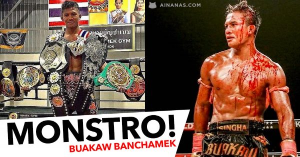 233 Vitórias ( e a contar): Buakaw é um DEUS do Muay Thai