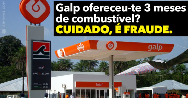 A Galp ofereceu-te 3 meses de combustível? CUIDADO, é fraude!