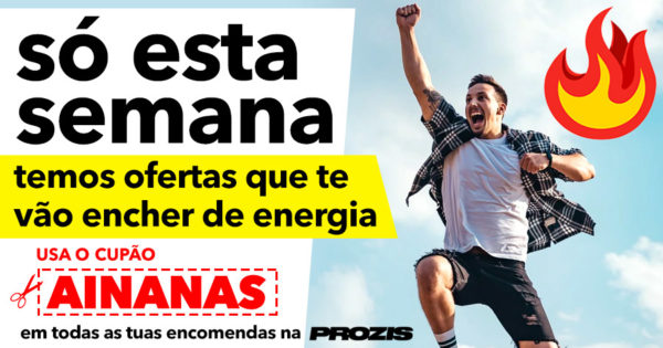 ENERGIZA-TE com as NOVAS OFERTAS que temos para ti