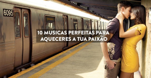 10 Músicas para o Pessoal Apaixonado