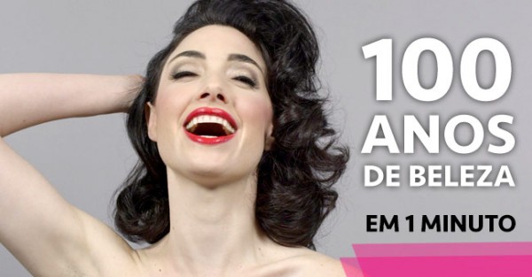 100 Anos de Beleza em 1 Minuto