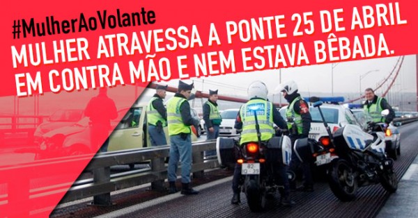 Mulher Atravessa Ponte 25 de Abril em Contra Mão