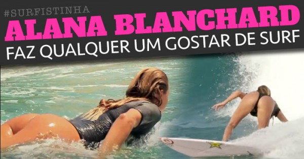 ALANA BLANCHARD: Surfista Tesuda Arrasa no México