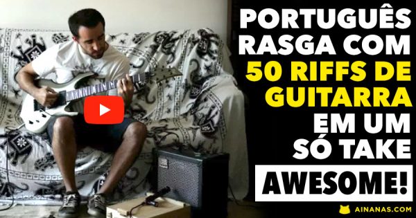 Português RASGA 50 RIFFS DE GUITARRA em 1 só take!